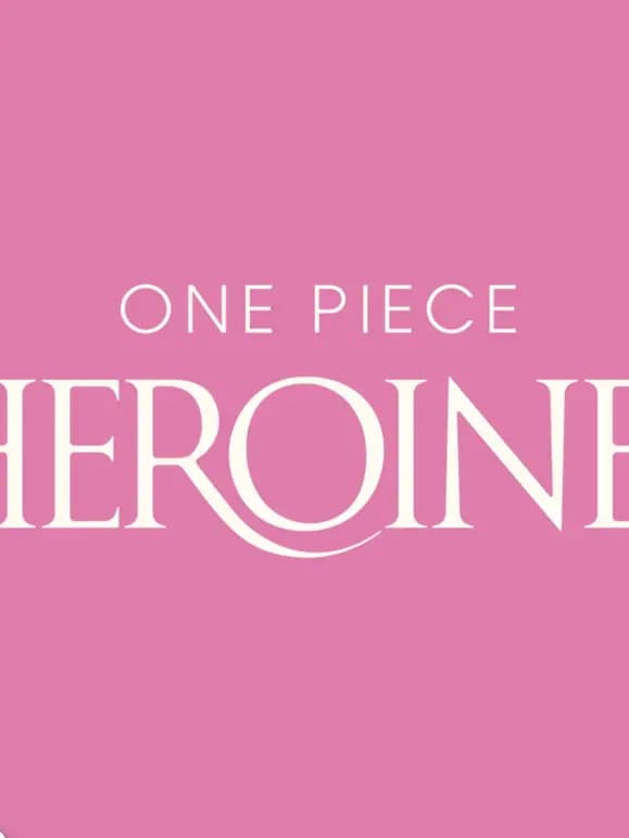 航海王ONEPIECEHEROINES海报