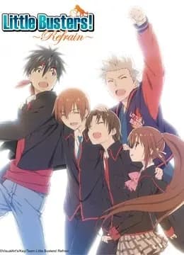 校园克星 第二季 Little Busters! ~Refrain~海报