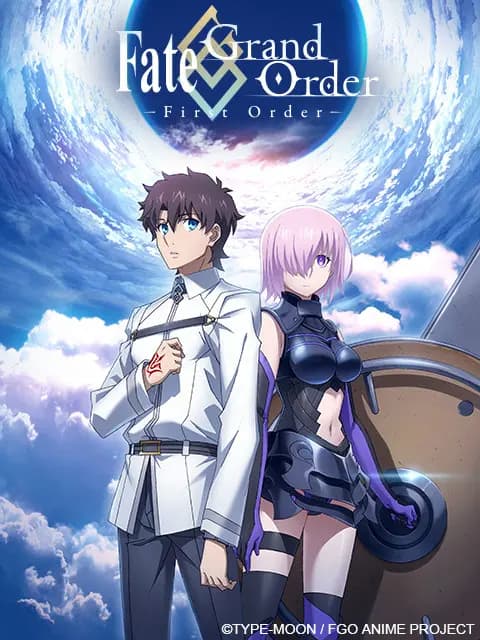 Fate/Grand Order ‐First Order‐海报