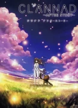 CLANNAD AFTER STORY海报